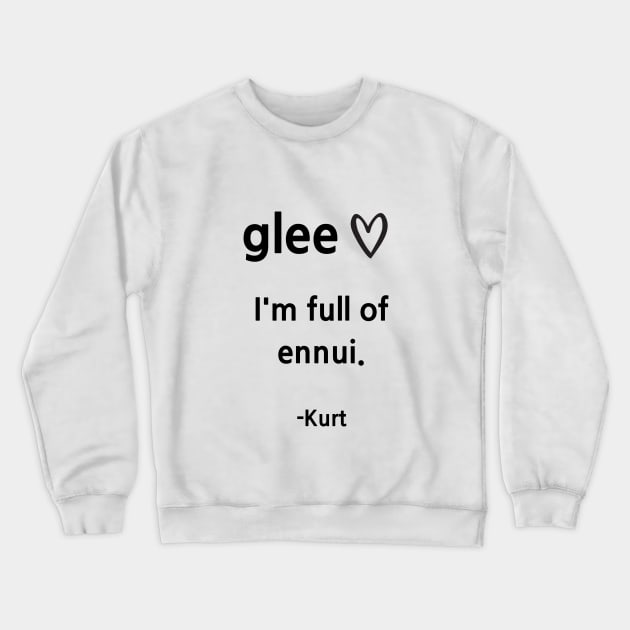 Glee /Kurt Crewneck Sweatshirt by Said with wit